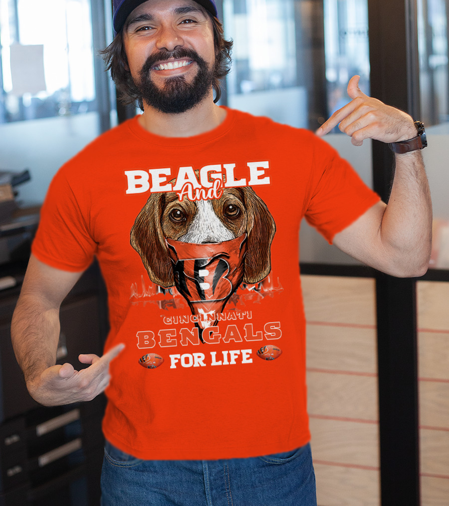 Beagle And Cincinnati Bengals For Life T-Shirt