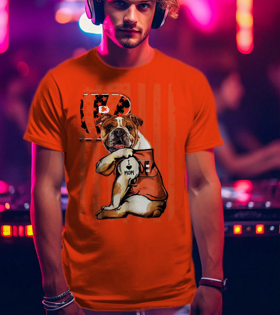 Bulldog Cincinnati Bengals I Love Mom Orange Stripes T-Shirt