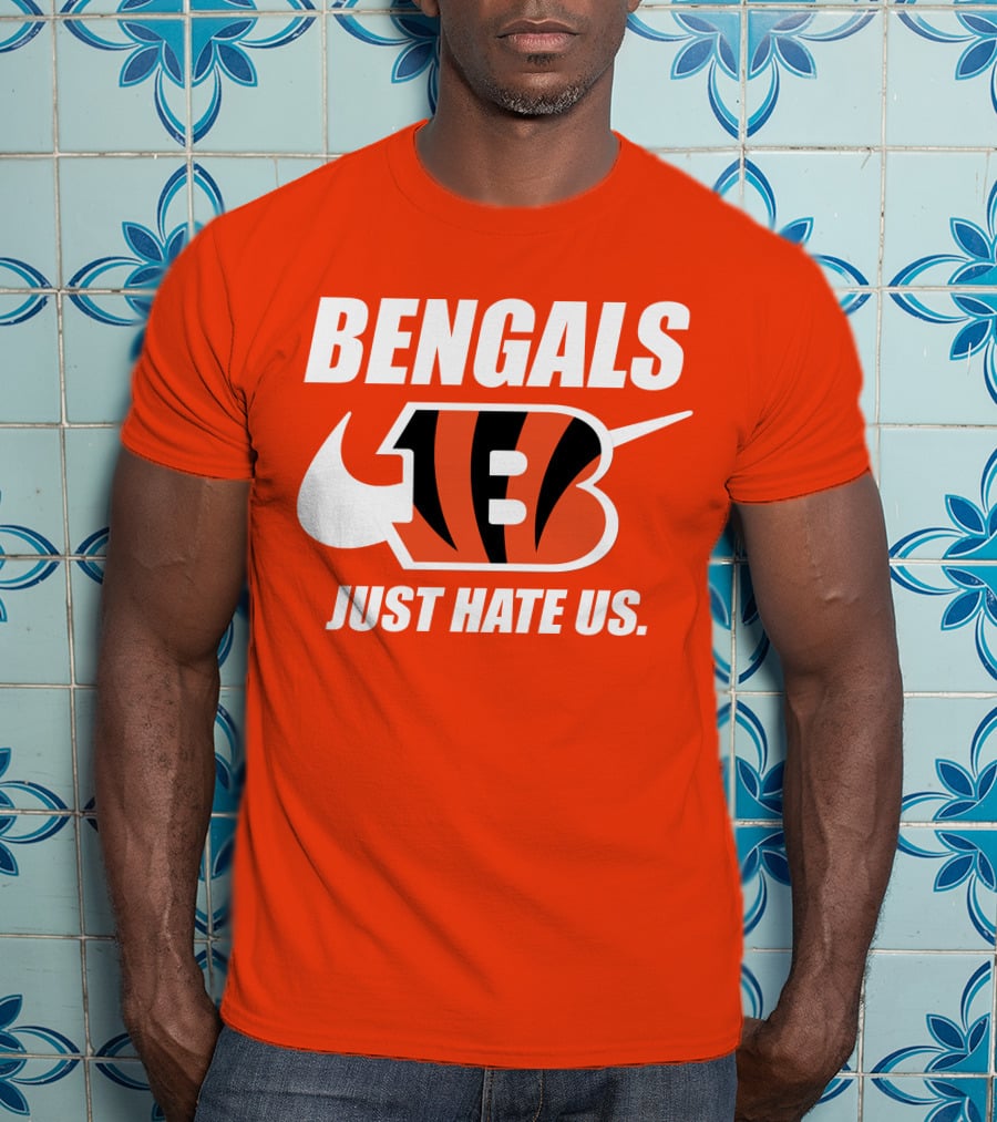 Bengals Just Hate Us Tiger Stripes Football T-Shirt