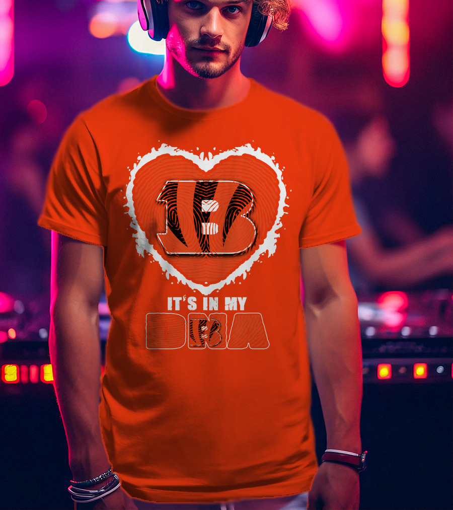 It's IN My Dna Cincinnati Bengals T-Shirt