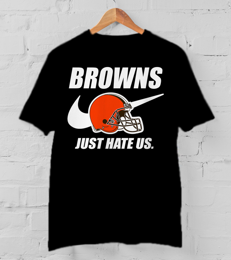 Browns Just Hate Us Cleveland Football Helmet T-Shirt