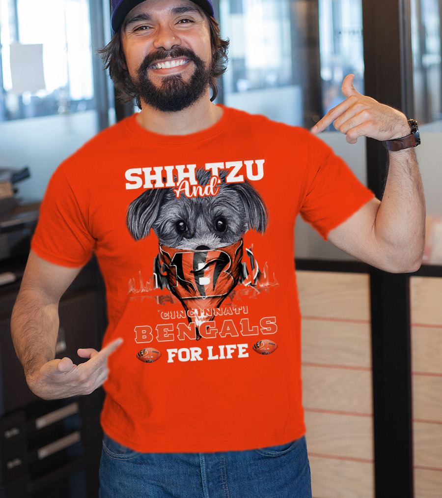 Shih Tzu And Cincinnati Bengals For Life T-Shirt