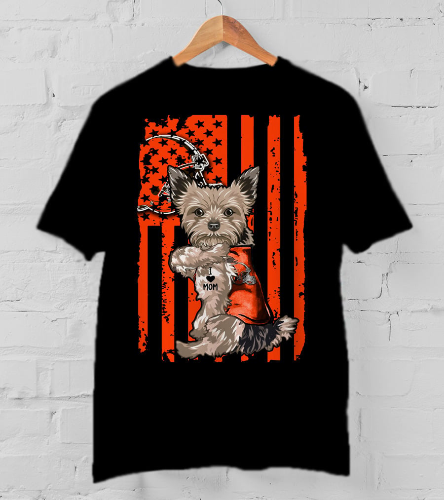 Yorkshire Terrier I Love Mom Cleveland Browns Flag T-Shirt