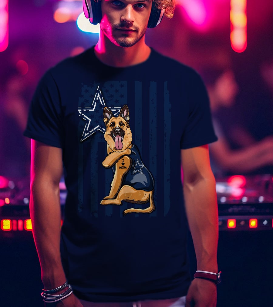 German Shepherd I Love Mom Dallas Cowboys Star T-Shirt