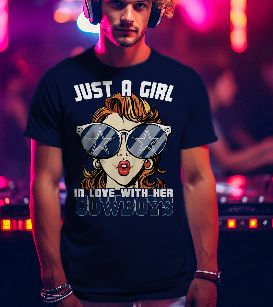 Just A Girl In Love With Her Cowboys T-Shirt