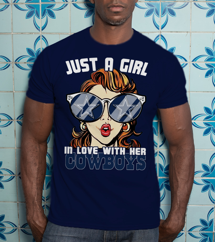 Just A Girl In Love With Her Cowboys T-Shirt
