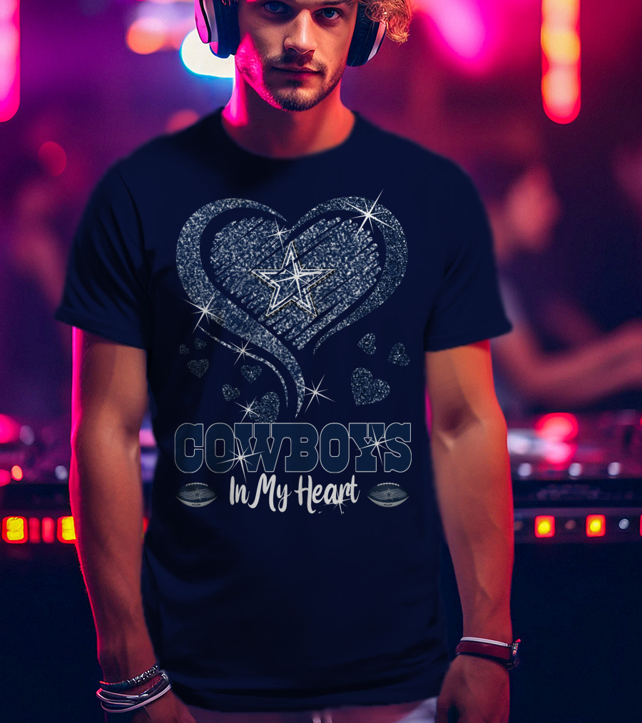 COWBOYS In My Heart Dallas Star And Glitter Hearts T-Shirt