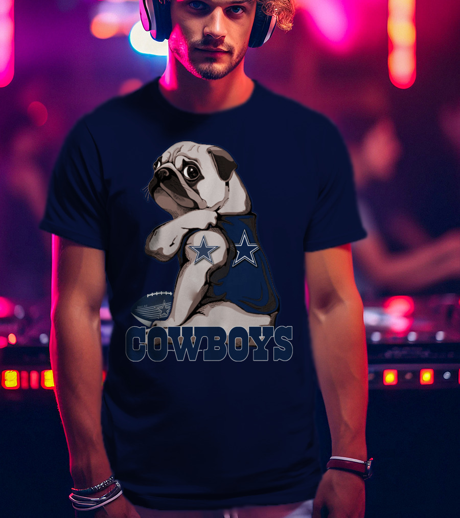 Pug In Dallas Cowboys Star Jersey With Football T-Shirt