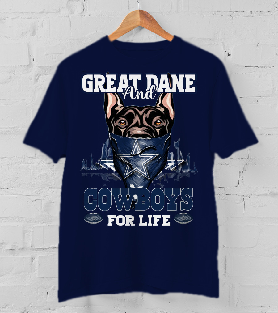 Great Dane And Cowboys For Life T-Shirt