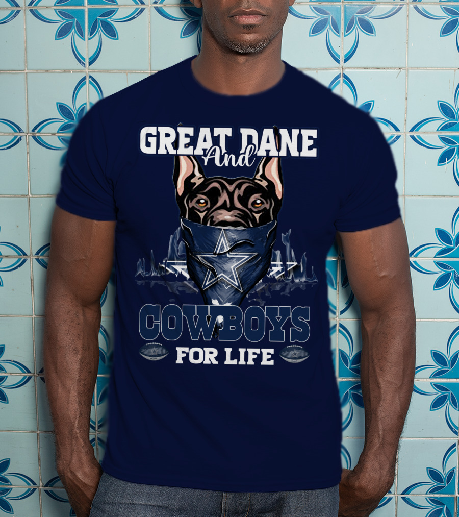 Great Dane And Cowboys For Life T-Shirt