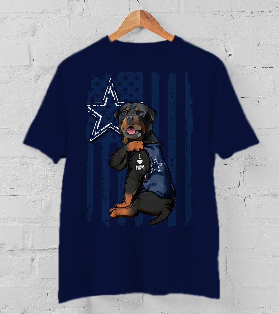 Rottweiler I Love Mom Dallas Cowboys Star T-Shirt