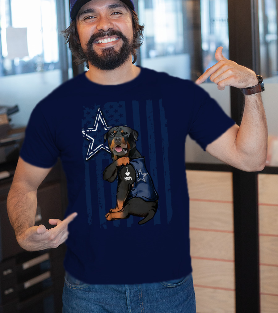 Rottweiler I Love Mom Dallas Cowboys Star T-Shirt
