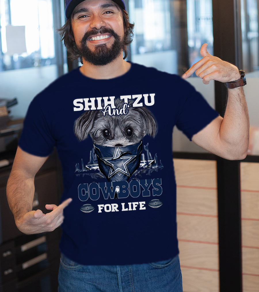 SHIH TZU And COWBOYS For Life T-Shirt