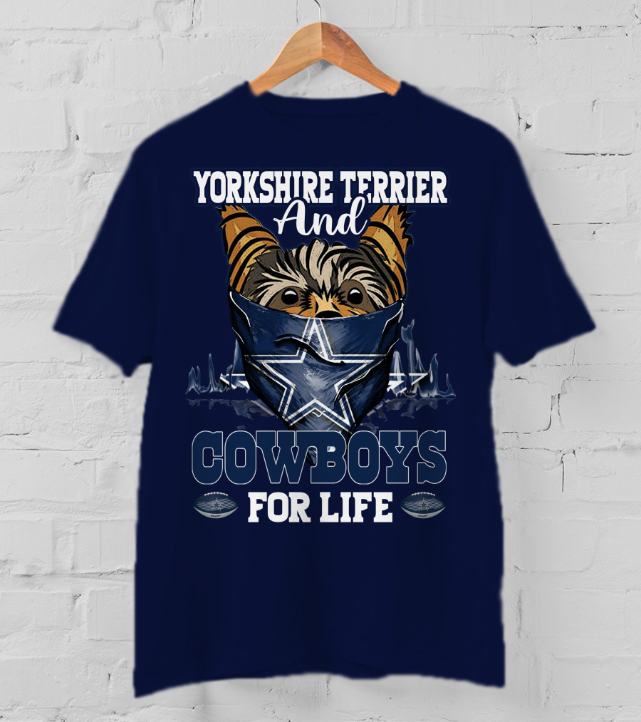 Yorkshire Terrier And Cowboys For Life T-Shirt