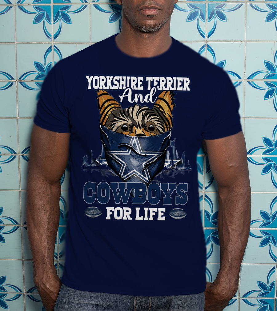 Yorkshire Terrier And Cowboys For Life T-Shirt