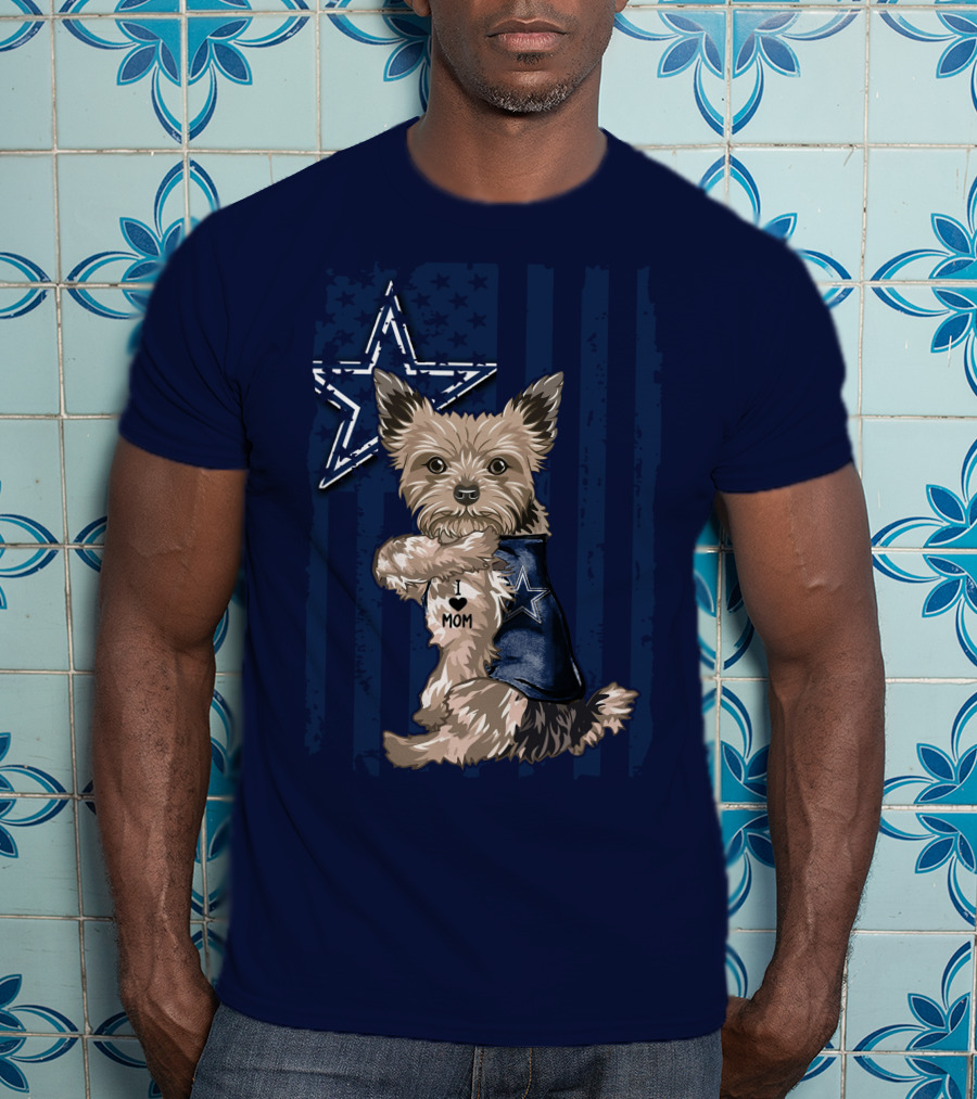 Yorkshire Terrier I Love Mom Dallas Cowboys Fan Flag T-Shirt