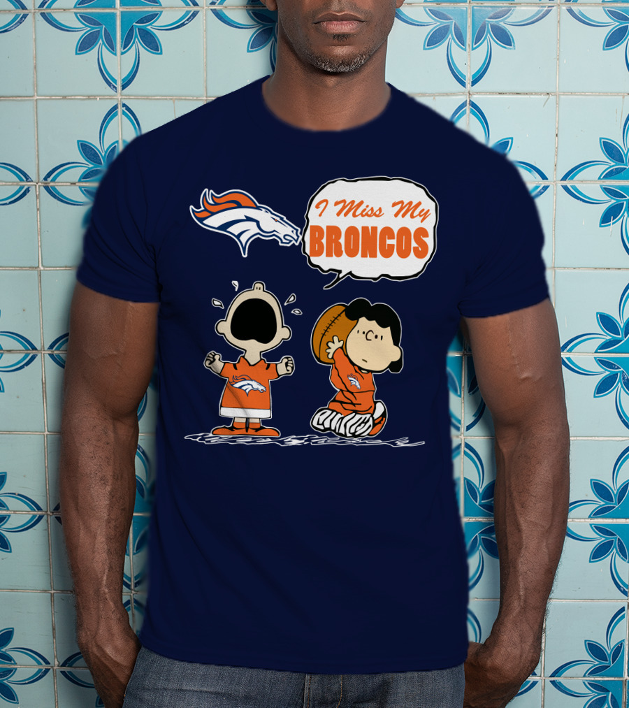 I Miss My Broncos Denver Broncos 72 Comic Style Football Fans T-Shirt