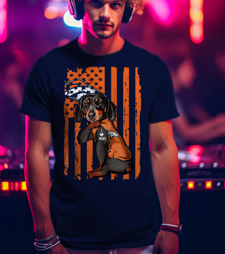 Dachshund Denver Broncos I Love Mom T-Shirt