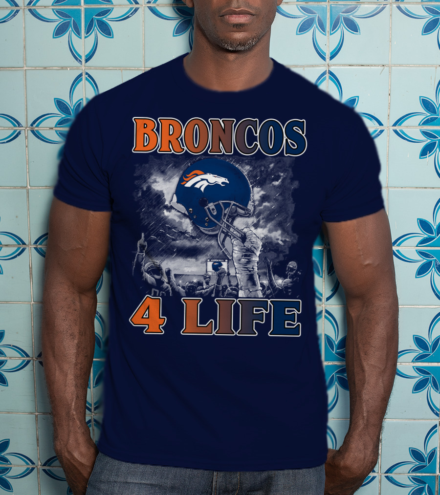 Broncos 4 Life Denver Broncos Helmet And Fans Celebration T-Shirt