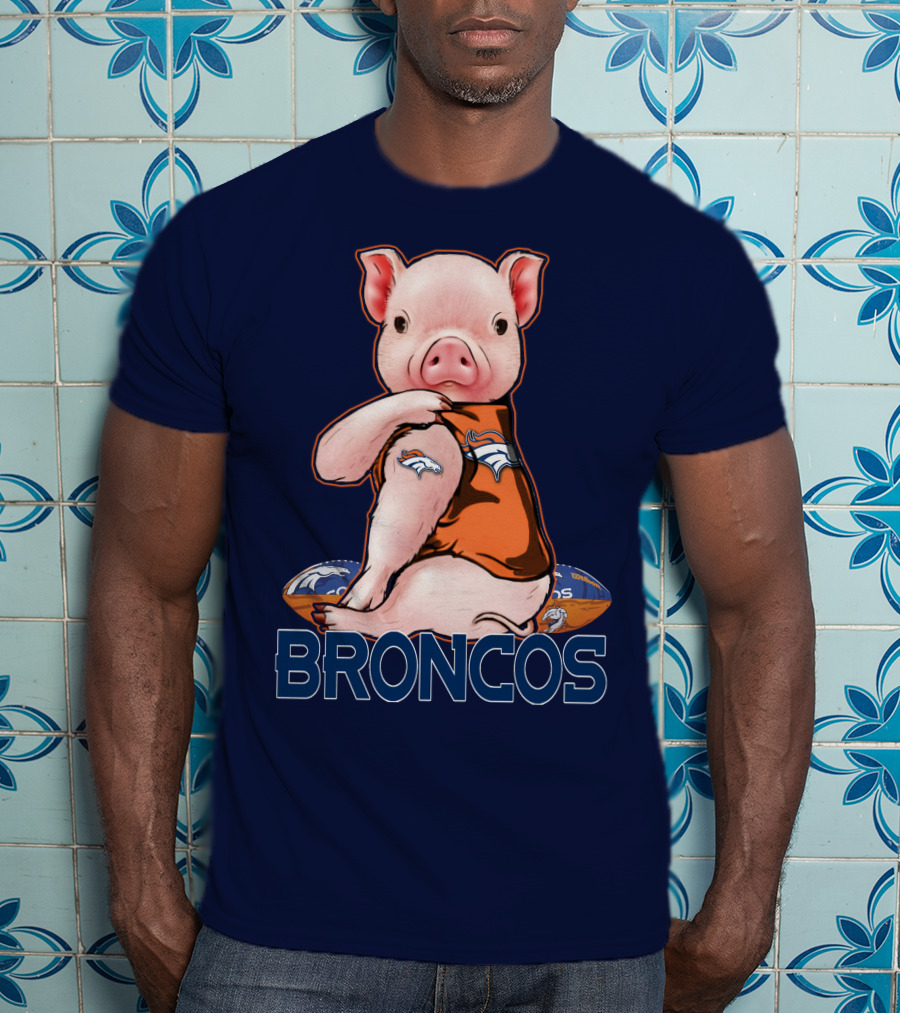 Pig Wearing Denver Broncos Jersey On Football With Broncos T-Shirt