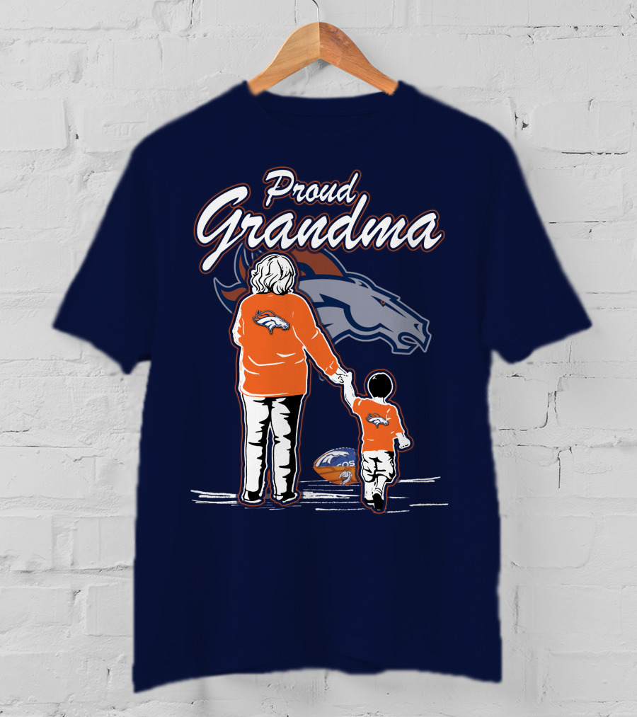 Proud Grandma Denver Broncos Family Football Fan Wears Team Logo T-Shirt