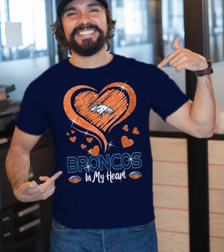 Broncos In My Heart Denver Broncos Love Heart T-Shirt