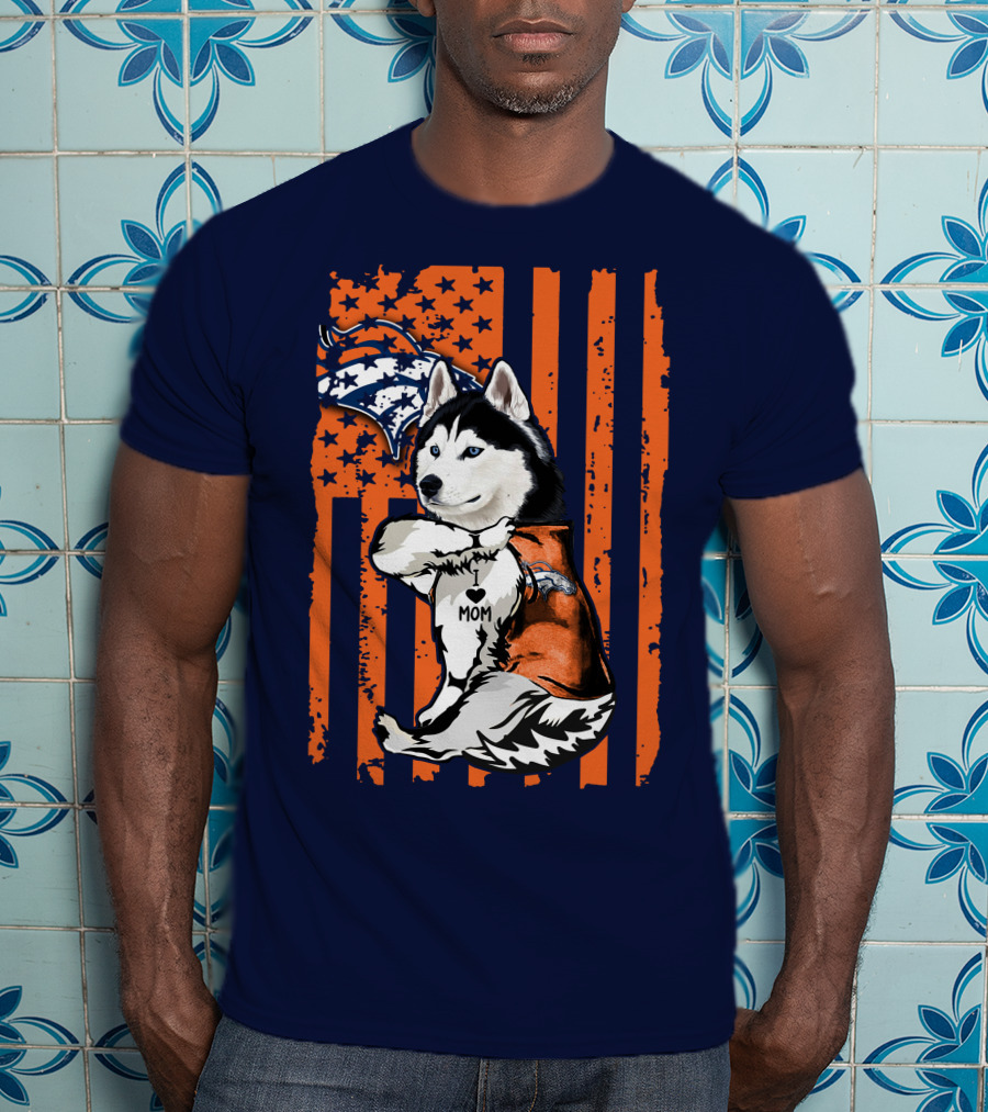 Siberian Husky Mom Denver Broncos Fan Usa Flag T-Shirt