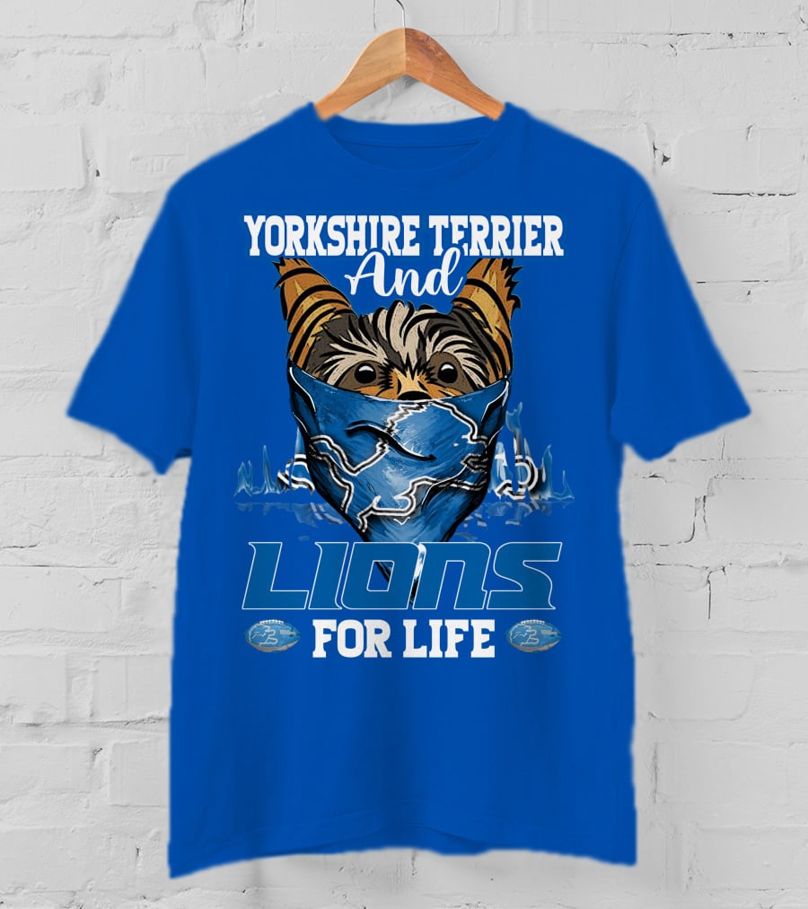 Yorkshire Terrier And Lions For Life T-Shirt
