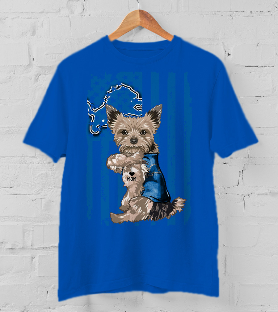 Yorkshire Terrier I Love Mom Detroit Lions T-Shirt