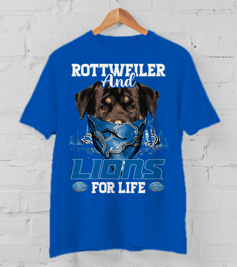 Rottweiler And Lions For Life Detroit Lions T-Shirt