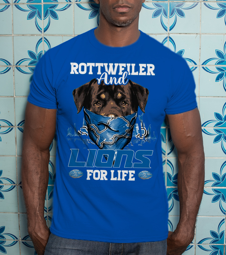 Rottweiler And Lions For Life Detroit Lions T-Shirt