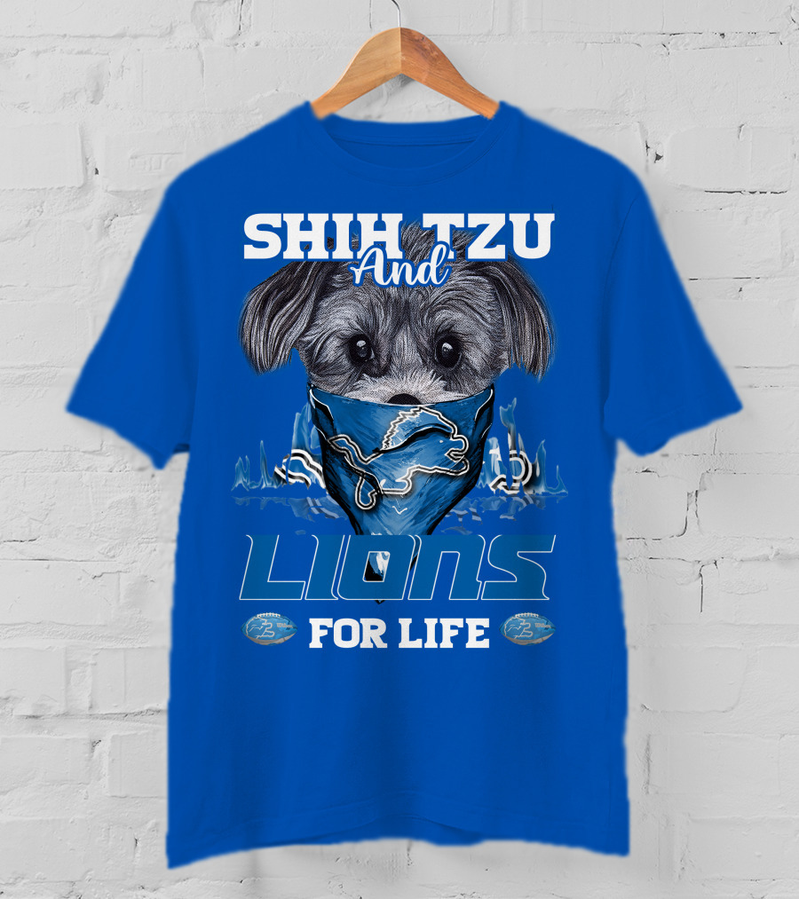 Shih Tzu And Lions For Life Detroit Lions T-Shirt