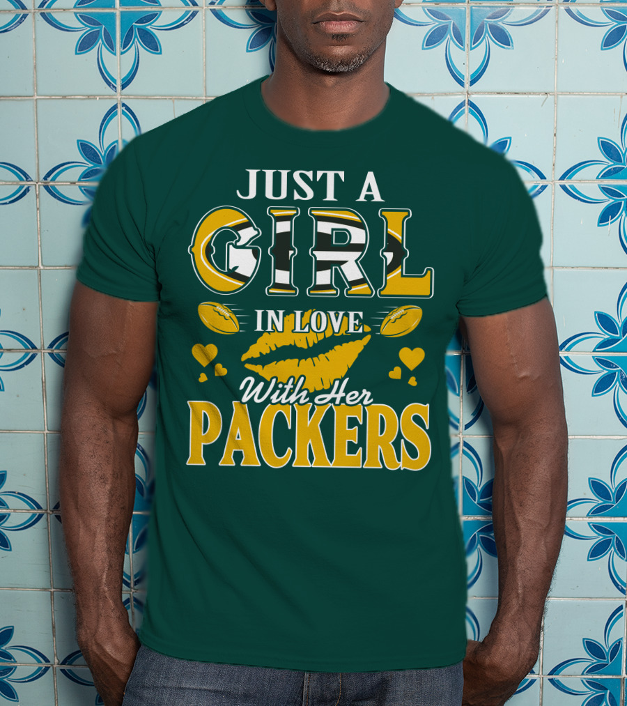 Just A Girl In Love With Her Packers T-Shirt