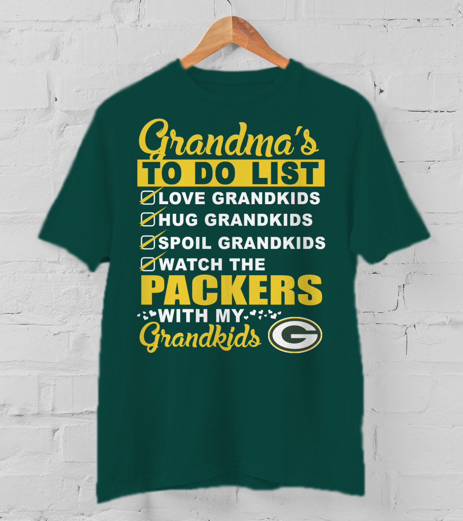 Grandma's To Do List Packers Watch With My Grandkids Green Bay Packers T-Shirt