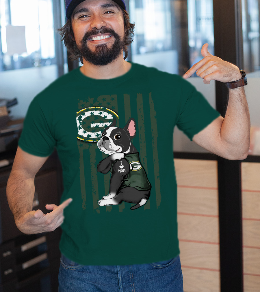 Boston Terrier Holding I Love Mom Green Bay Packers T-Shirt