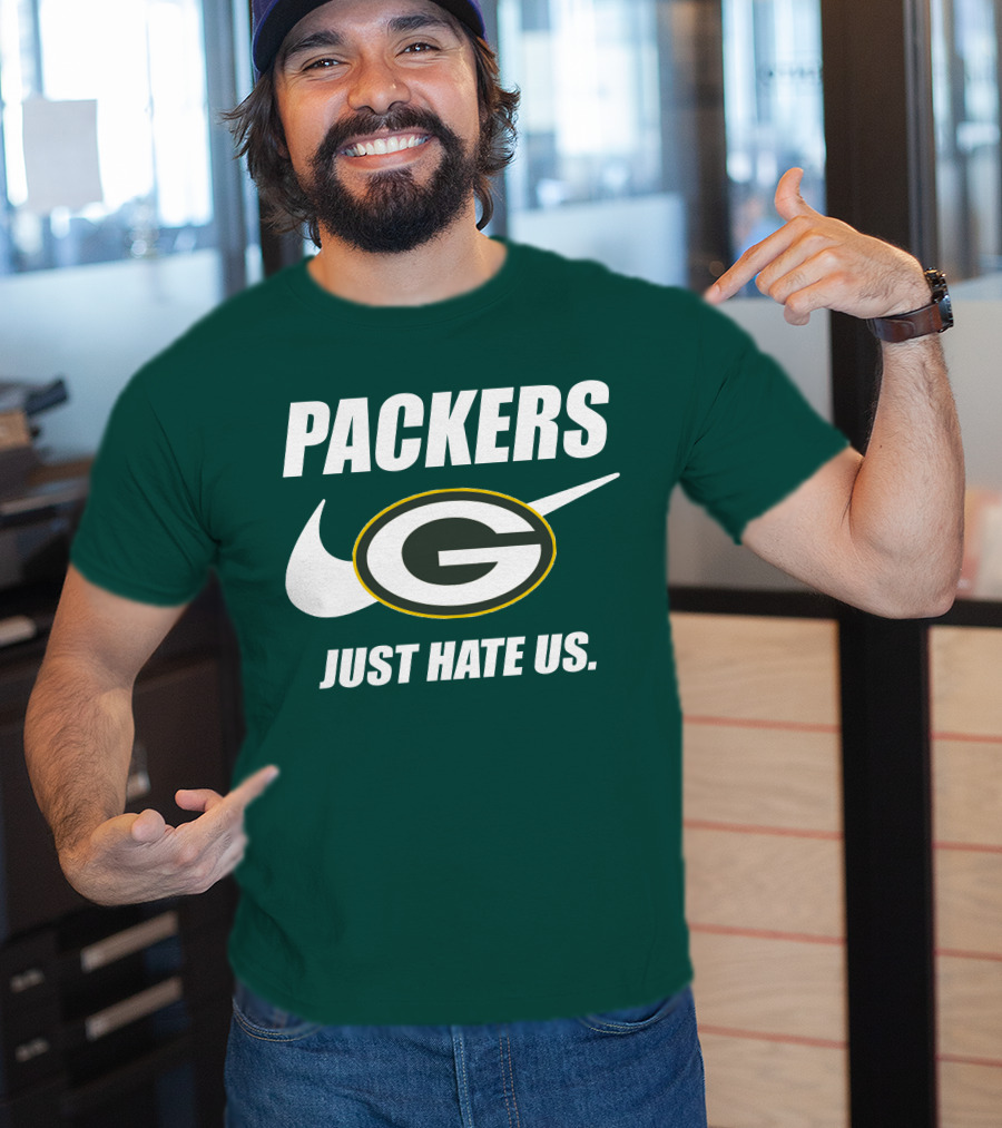 Packers Just Hate Us 60 Green Bay T-Shirt