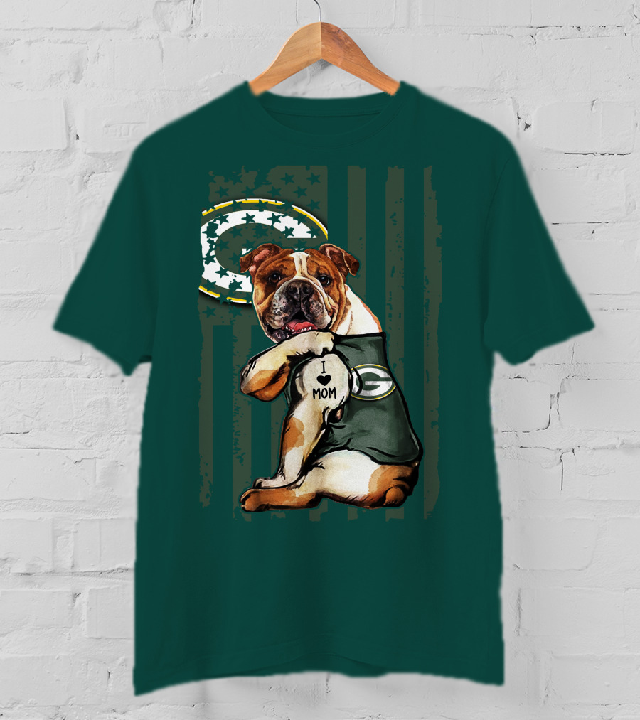 Green Bay Packers Bulldog I Love Mom Fan T-Shirt