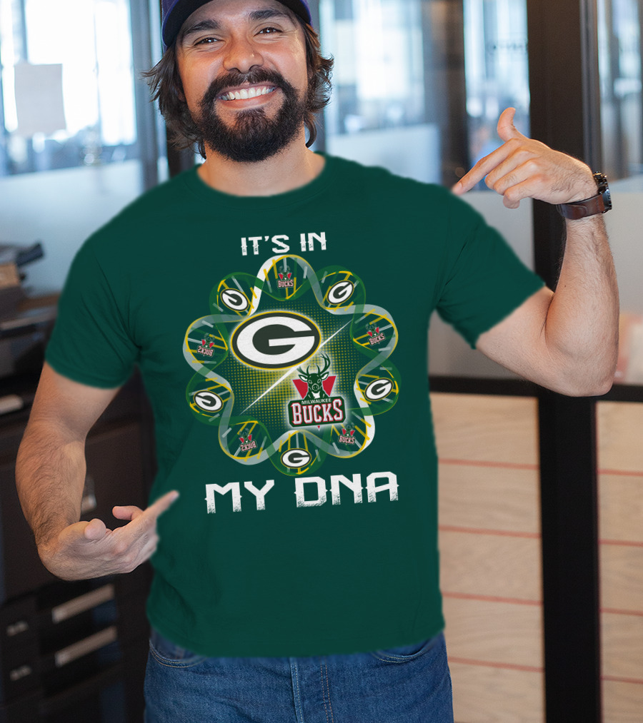 It's In My Dna Green Bay Packers Milwaukee Bucks T-Shirt