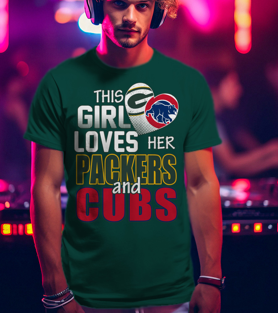 This Girl Loves Her Packers And Cubs T-Shirt