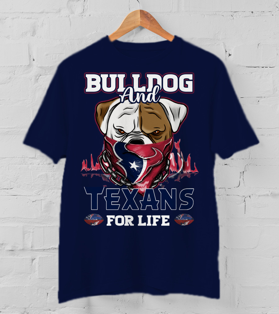 Bulldog And Texans For Life Houston Texans Fan Bulldog With Team Logo Bandana T-Shirt