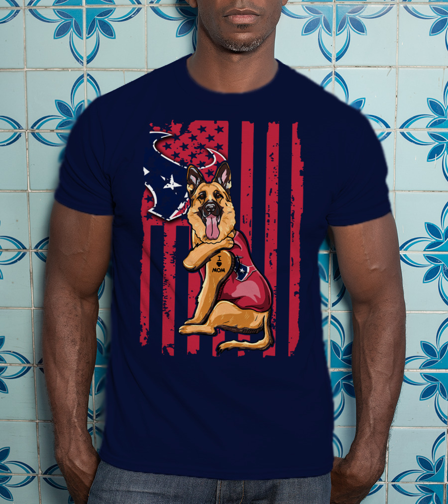 German Shepherd I Love Mom Houston Texans Flag T-Shirt