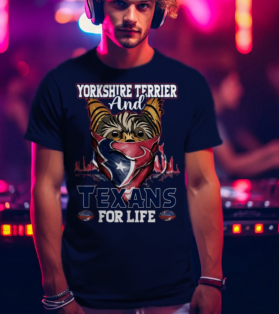 Yorkshire Terrier And Texans For Life T-Shirt