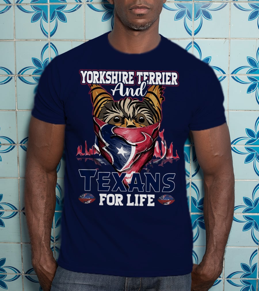 Yorkshire Terrier And Texans For Life T-Shirt