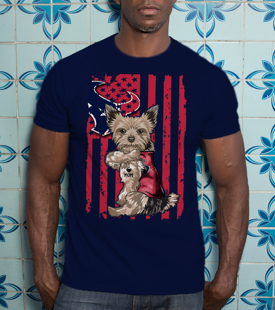 Yorkshire Terrier I Love Mom Houston Texans American Flag T-Shirt
