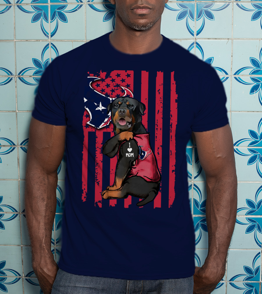 Rottweiler I Love Mom Houston Texans T-Shirt