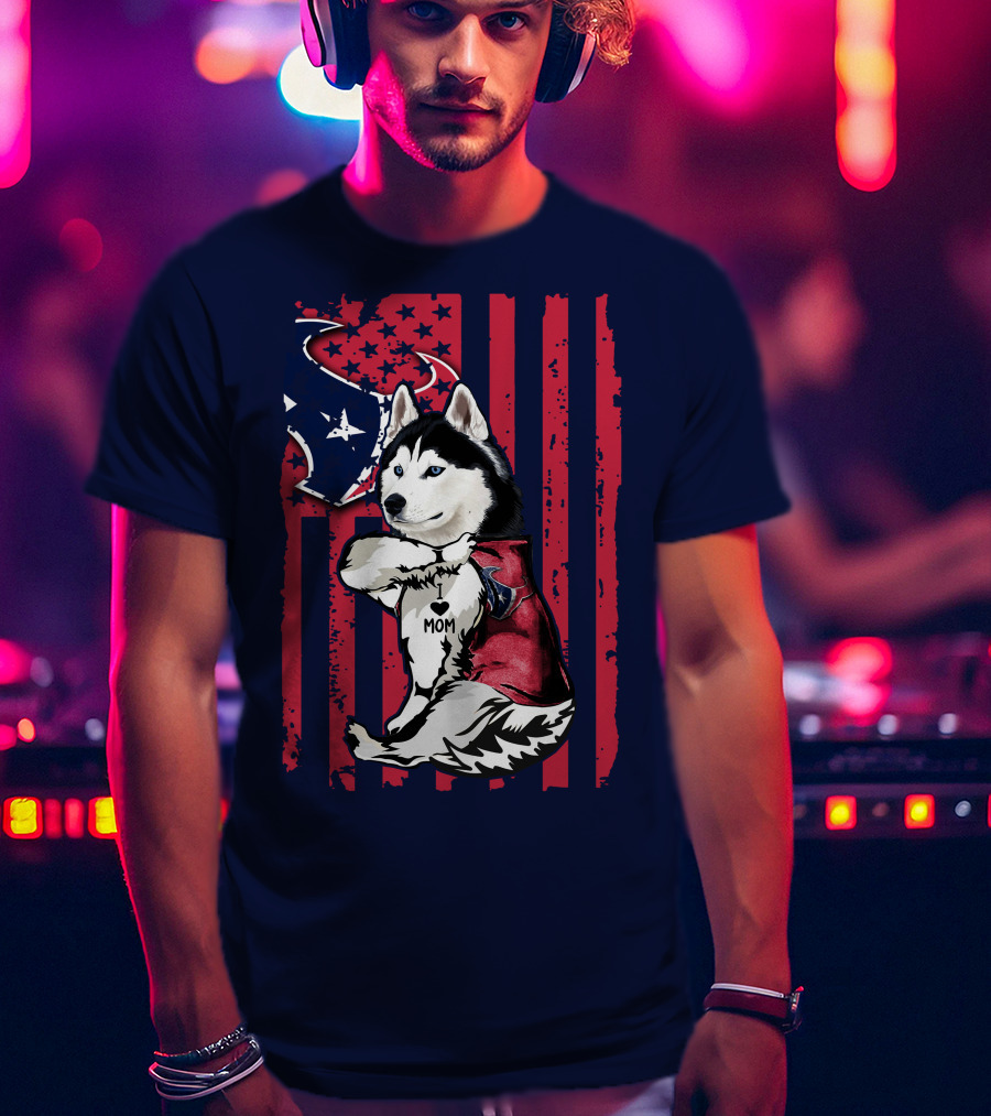 Siberian Husky I Love Mom Houston Texans Flag T-Shirt
