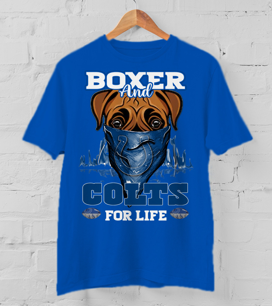 Boxer And Colts For Life T-Shirt