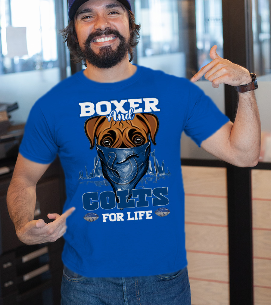 Boxer And Colts For Life T-Shirt