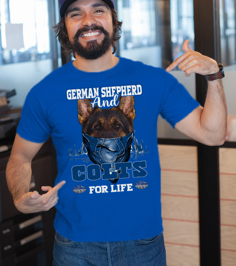 German Shepherd And Colts For Life T-Shirt