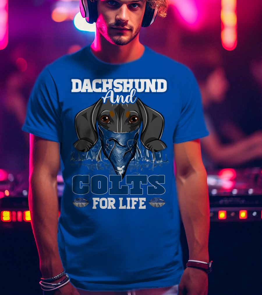Dachshund And Colts For Life T-Shirt